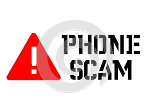 Phone scam attention sign