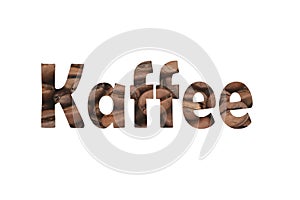 Photo with coffee beans and cut out the German word Kaffee photo