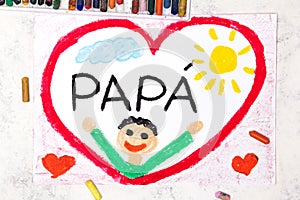 Photo of colorful drawing: Italian lanquage, Father`s day card.