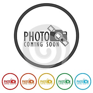 Photo coming soon icon. Set icons in color circle buttons