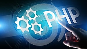 PHP Web development and coding internet and technology concept on virtual screen.