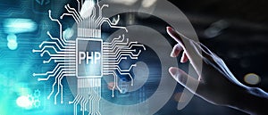 PHP Web development and coding internet and technology concept on virtual screen.