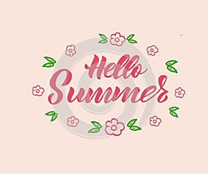 Phrase Hello Summer n pink background with flowers and leaves.