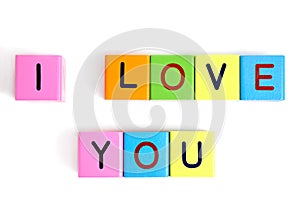 Phrase I LOVE YOU from wooden blocks
