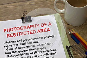 Phtography of a restricted site