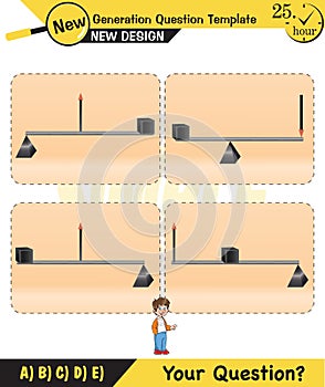 Physics, Lever examples vector illustration, simple machines, next generation question template