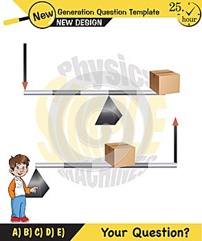 Physics, Lever examples vector illustration, simple machines, next generation question template