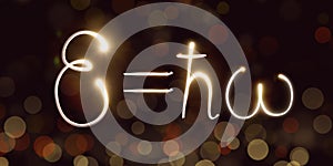 Physics, Planck constant, freezelight, bokeh,Quantum mechanics, energy of a photon