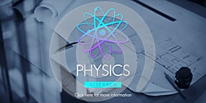 Physics Study Science Atom Energy Concept