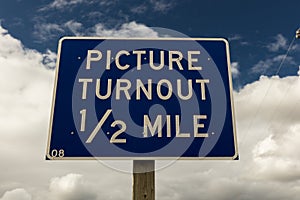 Picture Turnout 1/2 mile - Road Sign