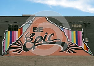 Be Epic mural by Chris Bingham, Dallas Design District