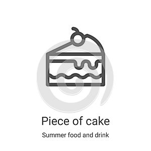 piece of cake icon vector from summer food and drink collection. Thin line piece of cake outline icon vector illustration. Linear