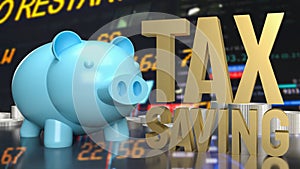 The piggy bank and text for tax saving concept 3d rendering photo
