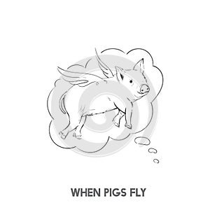 When pigs fly idiom illustration