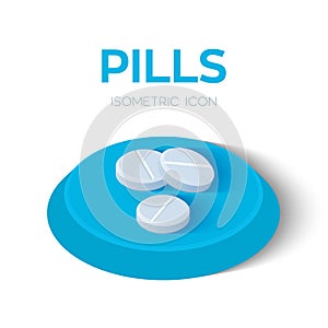 Pills isometric icon. Pharmaceutical medicine tablets. Created For Mobile, Web, Decor, Print Products, Application. Perfect for