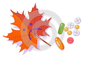 Pills and red sad leaf. Seasonal depression and Antidepressants. Autumn cold and flu. Flat vector illustration on white