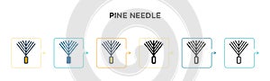 Pine needle vector icon in 6 different modern styles. Black, two colored pine needle icons designed in filled, outline, line and