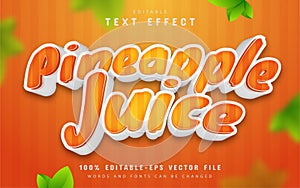 Pineapple juice text effect editable
