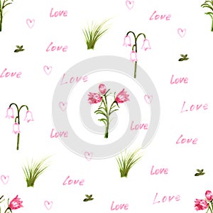 Pink delicate watercolor outline flowers bells petals with words love and bunches of green ravy vegetation seamless pattern isolat