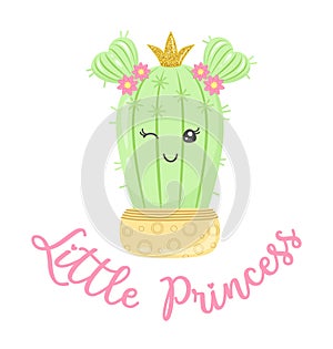 Pink hand lettering phrase Little Princess, cute cactus girl character with crown and pink flowers, isolated on a white background