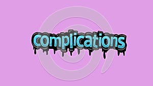 Pink screen animation video written COMPLICATIONS