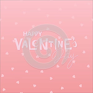 Pink Vector background to valentines day design. Valentines Day background. Happy Valentines Day Hand written lettering