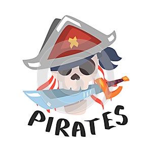 Pirate Skull in Corsair Hat Holding Saber with Mouth and Inscription Vector Illustration