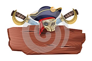 Pirate wooden sign board, vector corsair party vintage banner, captain hat, skull, saber blade on white.