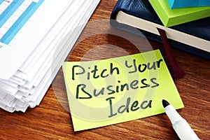 Pitch your business idea sign on a memo stick photo