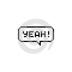 Pixel art 8-bit speech bubble saying yeah - isolated vector illustration