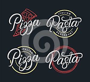 Pizza and Pasta hand written lettering logo set