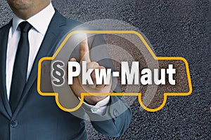 PKW-Maut in german Car toll auto touchscreen is operated by bu