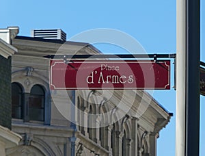 Place d`Armes Street Sign in Montreal