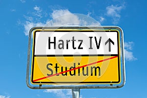 Place-name sign Studium/Hartz IV