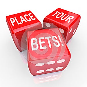 Place Your Bets Dice Gambling Future Opportunity Guess