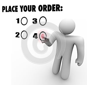 Place Your Order Customer Choose Selected Product Favorite Preference