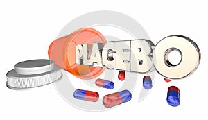 Placebo Fake Medicine False Cure Bottle Word photo