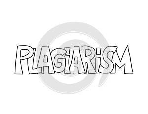 Plagiarism concept. Vector hand drawn property text
