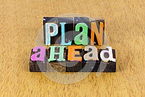 Plan ahead business strategy career planning success retirement