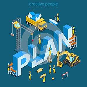 Plan creation construction building word flat 3d isometric vector