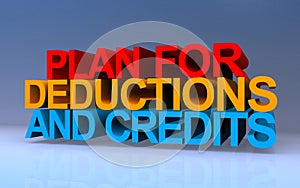 plan for deductions and credits on blue