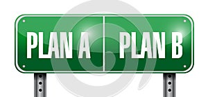 Plan a plan b options sign illustration design