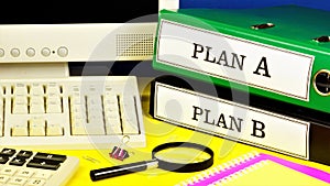 Plan A and plan B-text inscription on the office Registrar. photo
