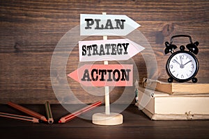 Plan, Strategy and Action. Marketing, Business and Sales concept