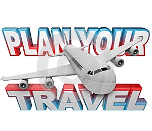 Plan Your Travel Itinerary Words Airplane Background