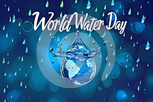 Planet Earth in the shape of a drop on a blue background for World Water Day