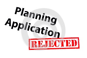 Planning Application Rejected