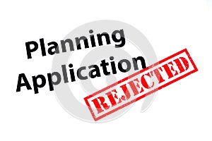 Planning Application Rejected