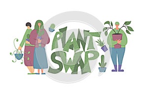 Plant swap lover concept Hand drawn vector text photo