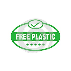 Plastic free green oval sticker. Eco friendly concept design element. Vector illustration.